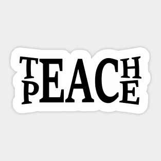 Teach Peace Sticker